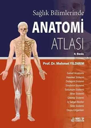 Sağlık Bilimlerinde ANATOMİ ATLASI ( 6.Baskı ) - Mehmet Yıldırım kitap kapağı