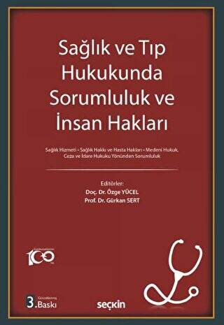 Sağlık ve Tıp Hukukunda Sorumluluk ve İnsan Hakları - Özge Yücel kitap kapağı
