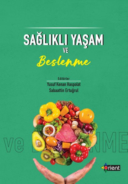 Sağlıklı Yaşam ve Beslenme - Prof. Dr. Yusuf Kenan Haspolat kitap kapağı