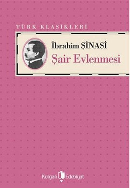 Şair Evlenmesi - İbrahim Şinasi kitap kapağı