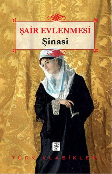 Sis Yayıncılık Şair Evlenmesi - Şinasi kitap kapağı