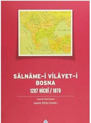 Salname-i Vilayet-i Bosna - Prof. Dr. Hamit Pehlivanlı kitap kapağı
