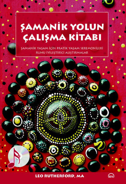 Şamanik Yolun Çalışma Kitabı (Cd Ekli) - Leo Rutherford kitap kapağı
