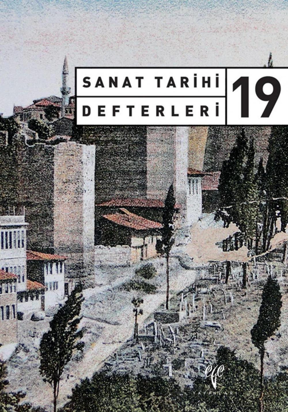 Ege Yayınları Sanat Tarihi Defterleri 19 | Ege Yayınları