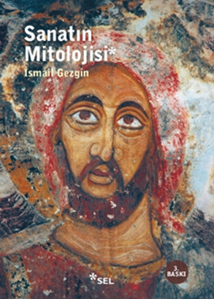 Sanatın Mitolojisi - Prof.Dr. İsmail Gezgin kitap kapağı