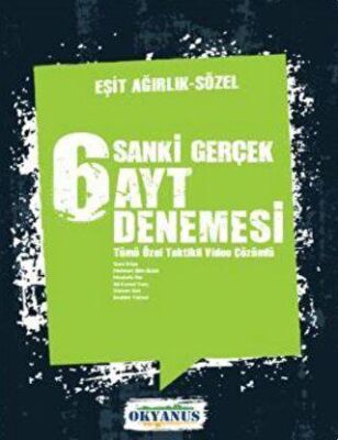 Sanki Gerçek 6 AYT Eşit Ağırlık - Sözel Denemesi - Kolektif kitap kapağı