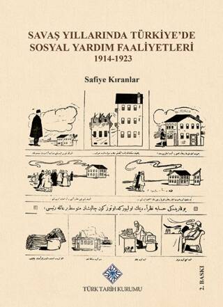 Savaş Yıllarında Türkiye`de Sosyal Yardım Faaliyetleri - Safiye Kıranlar kitap kapağı