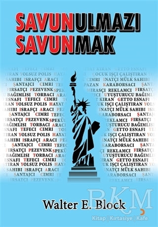 Savunulmazı Savunmak - Walter E. Block kitap kapağı
