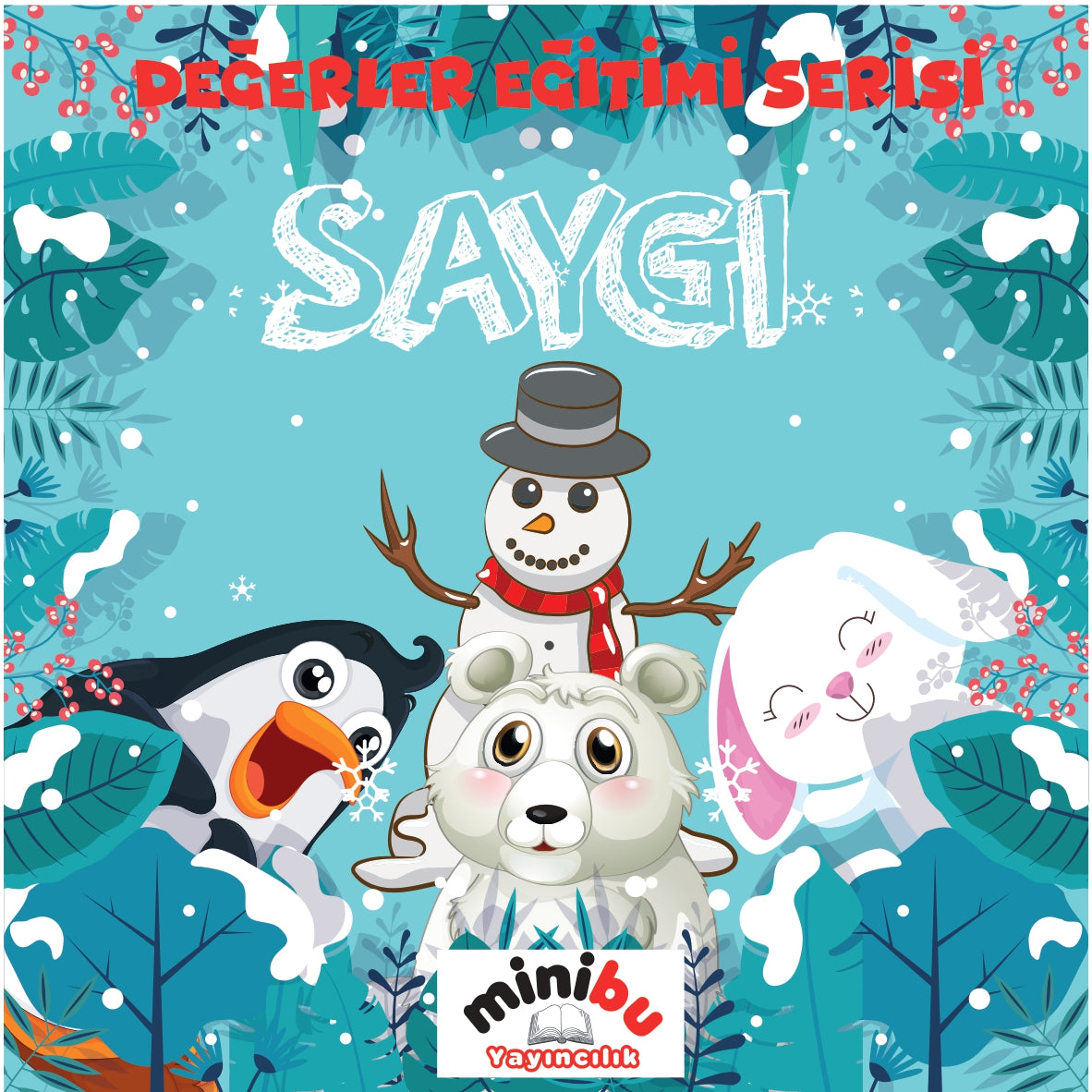 Saygı | Minibu Yayıncılık