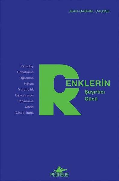 Renklerin Şaşırtıcı Gücü | Pegasus (İnce Kapak)  - Resim 1
