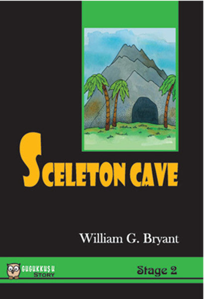 Sceleton Cave - William G. Bryant kitap kapağı