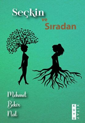Seçkin ve Sıradan - Mehmet Bekir Nal kitap kapağı