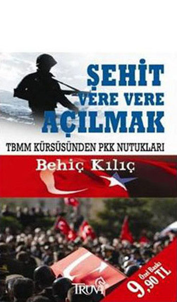 Şehit Vere Vere Açılmak - Behiç Kılıç kitap kapağı