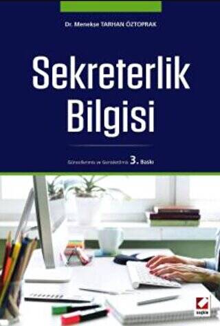 Sekreterlik Bilgisi - Menekşe Tarhan Öztoprak kitap kapağı