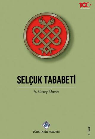 Selçuk Tababeti - A. Süheyl Ünver kitap kapağı