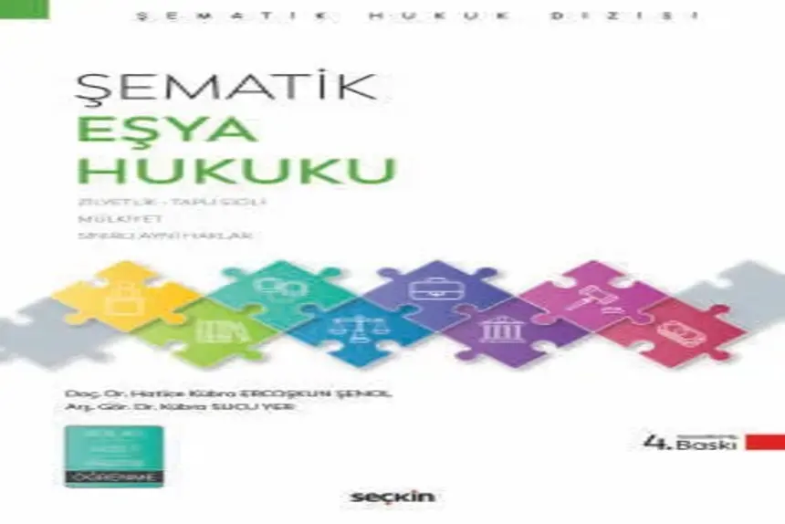 Şematik Eşya Hukuku Doç. Dr. Hatice Kübra Ercoşkun Şenol kitap kapağı