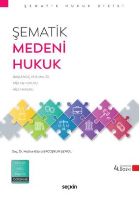 Şematik Medeni Hukuk - Hatice Kübra Ercoşkun Şenol kitap kapağı