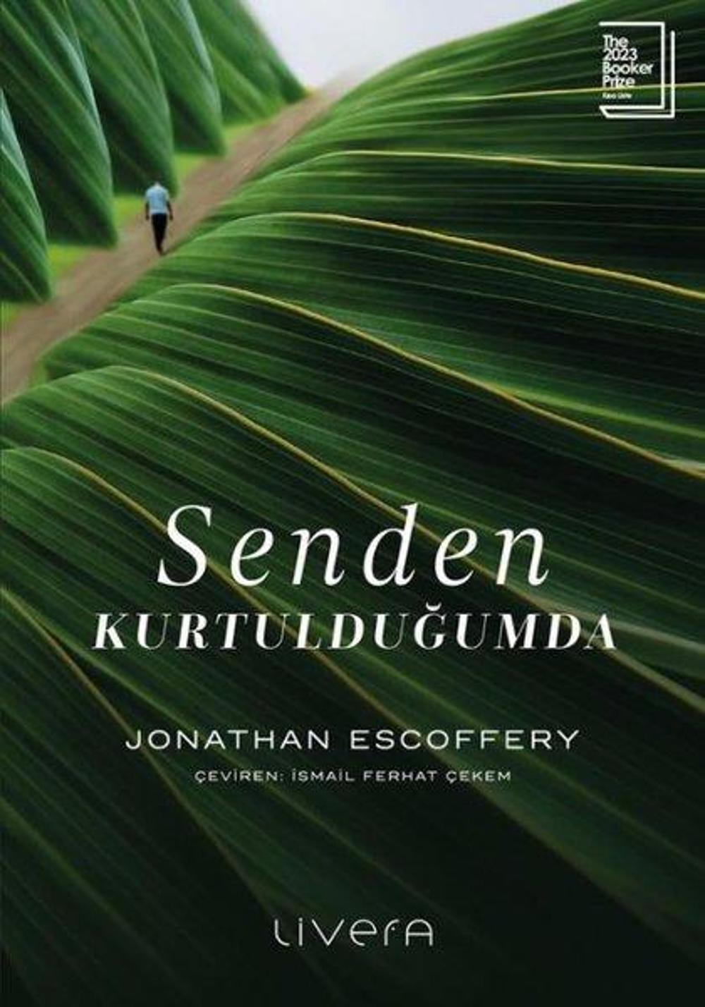 Senden Kurtulduğumda | Livera Yayınevi
