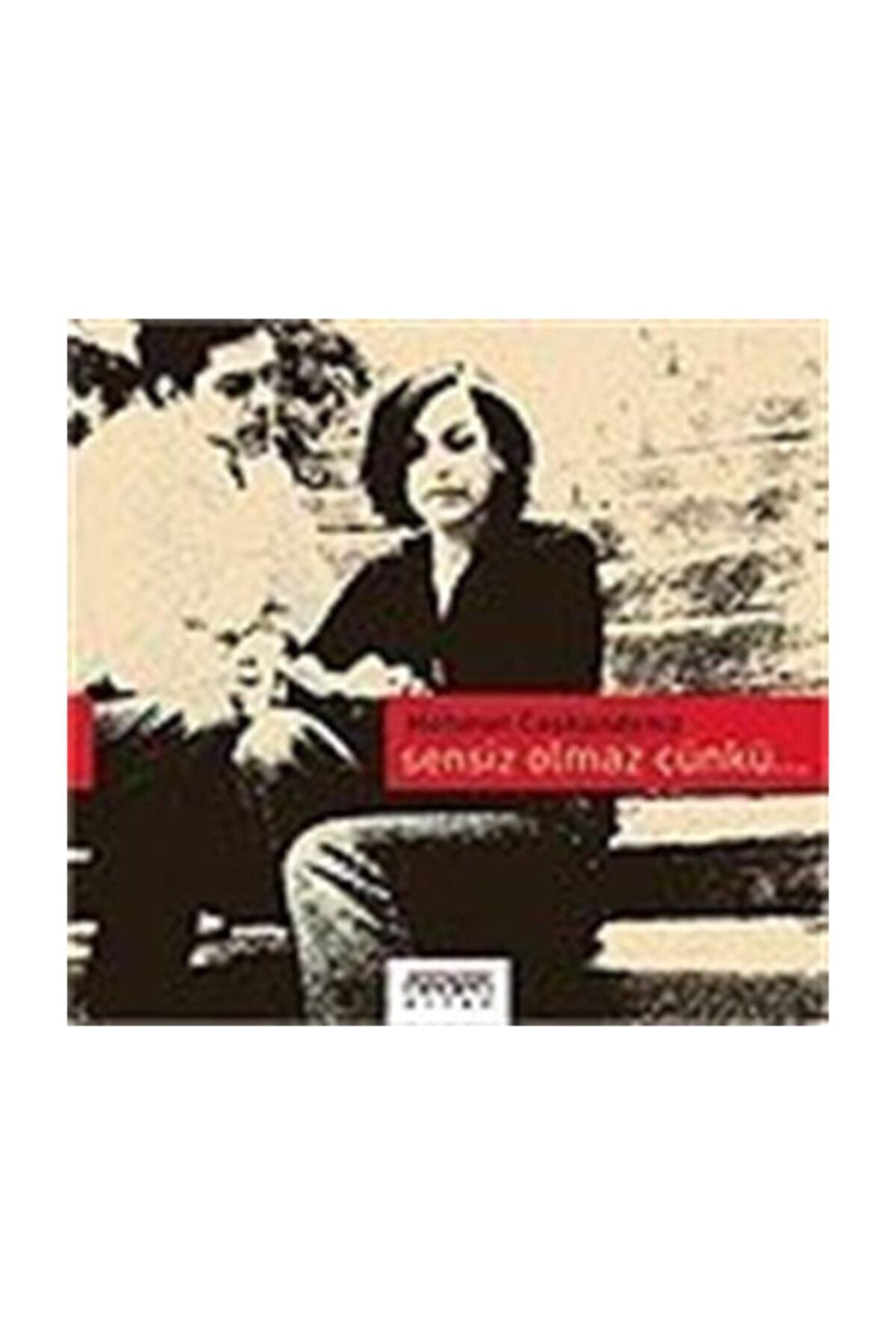 Sensiz Olmaz Çünkü - Mehmet Coşkundeniz kitap kapağı