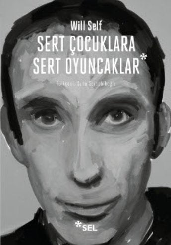 Sert Çocuklara Sert Oyuncaklar - Öyküler