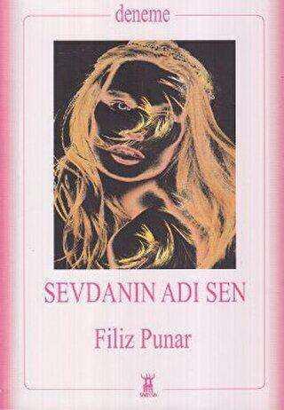 Sevdanın Adı Sen - Filiz Punar kitap kapağı