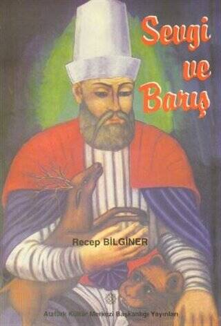 Sevgi ve Barış - Recep Bilginer kitap kapağı