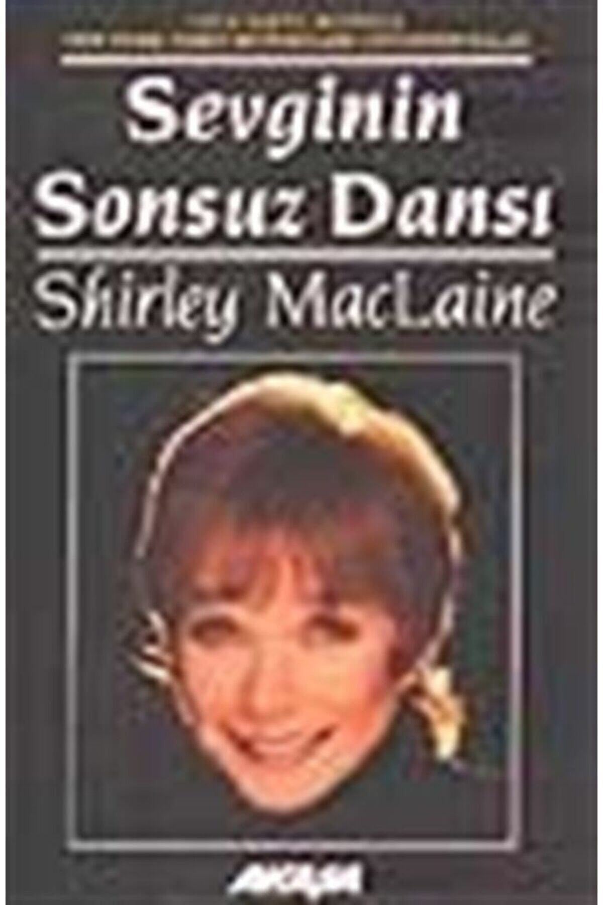 Sevginin Sonsuz Dansı - Shirley Maclaine (1991 Basım) - Shirley Maclaine kitap kapağı