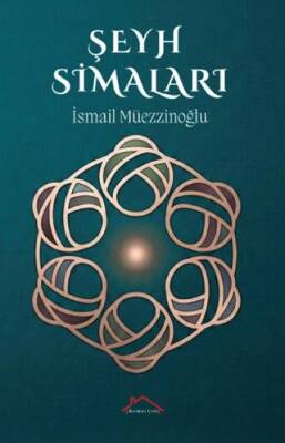Şeyh Simaları - İsmail Müezzinoğlu kitap kapağı