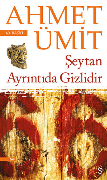 Şeytan Ayrıntıda Gizlidir - Ahmet Ümit kitap kapağı