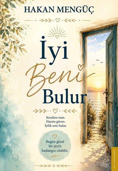 İyi Beni Bulur | Destek Yayınları (İnce Kapak)  - Resim 1