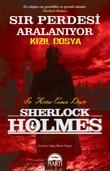 Sır Perdesi Aralanıyor - Kızıl Dosya / Sherlock Holmes - Sir Arthur Conan Doyle kitap kapağı
