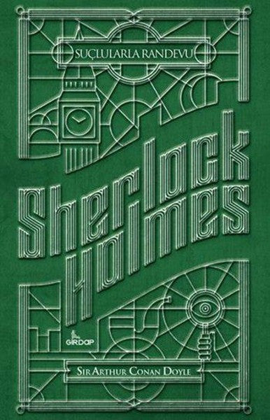 Sherlock Holmes Suçlularla Randevu - Sir Arthur Conan Doyle kitap kapağı