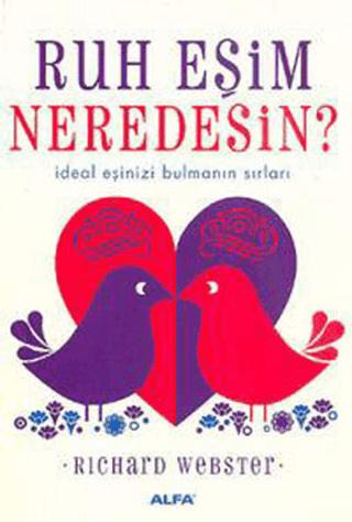 Ruh Eşim Neredesin?