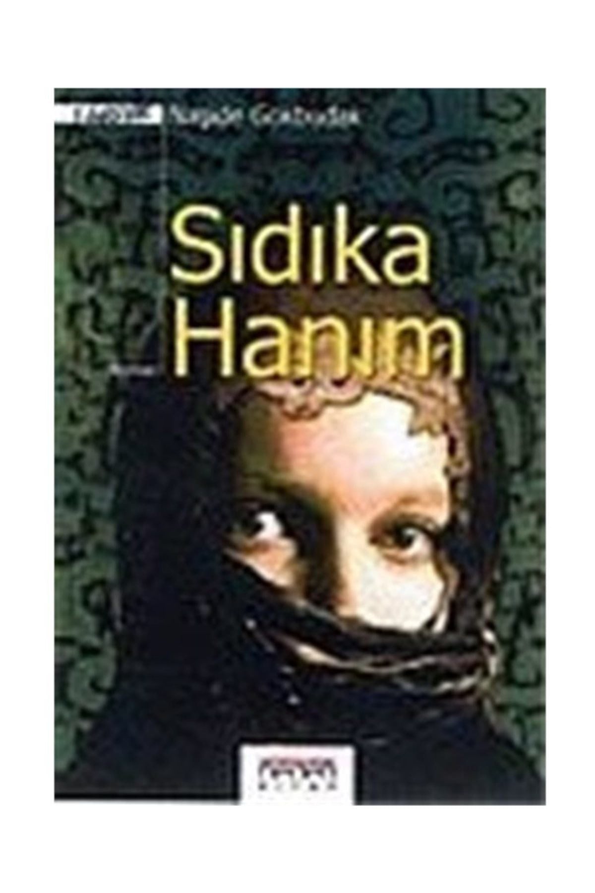 Sıdıka Hanım - Naşide Gökbudak kitap kapağı