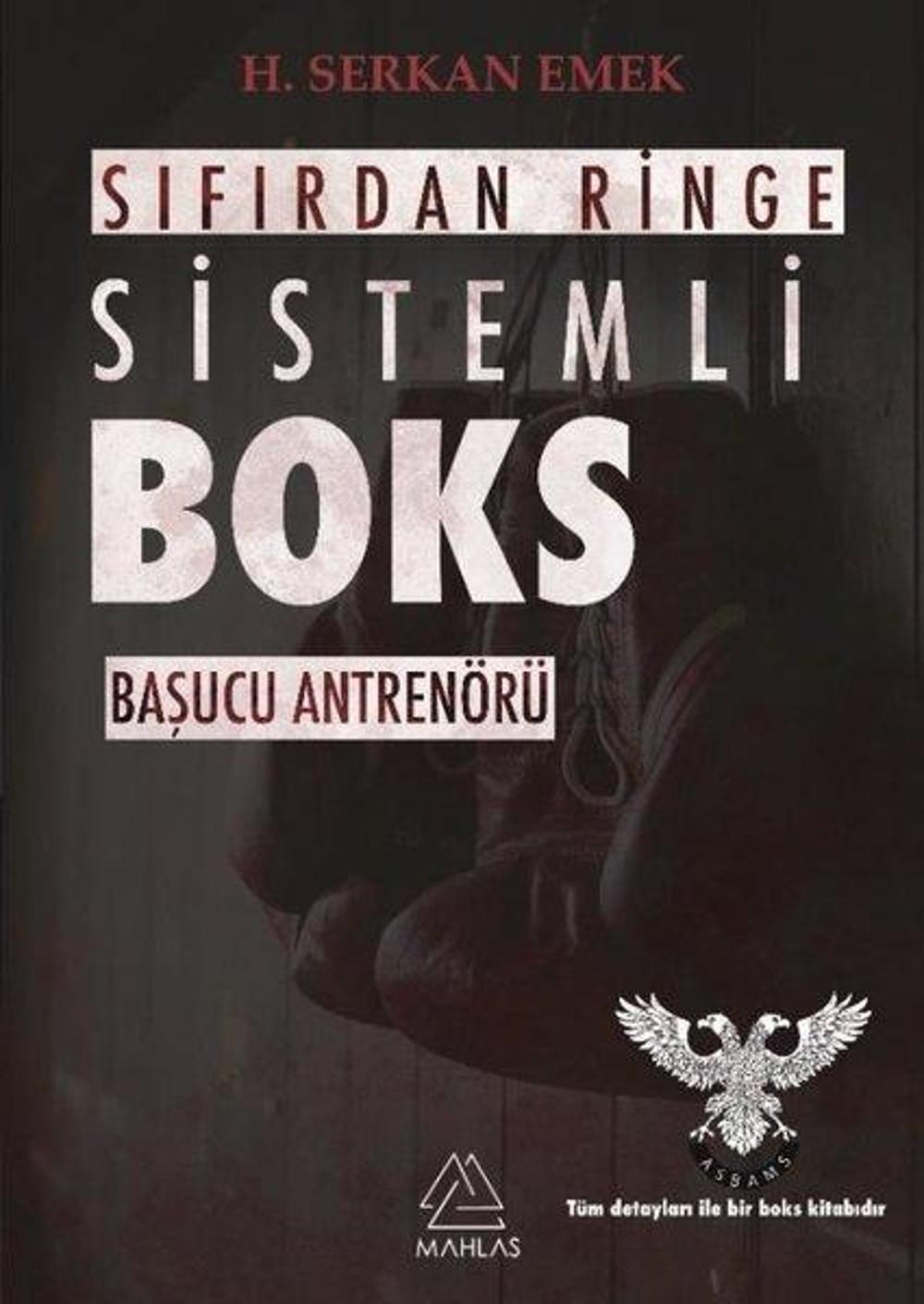 Sıfırdan Ringe Sistemli Boks - Başucu Antrenörü | Mahlas Yayınları