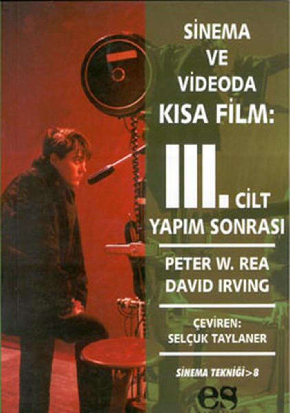 Sinema ve Videoda Kısa Film 3.cilt | Es Yayınları