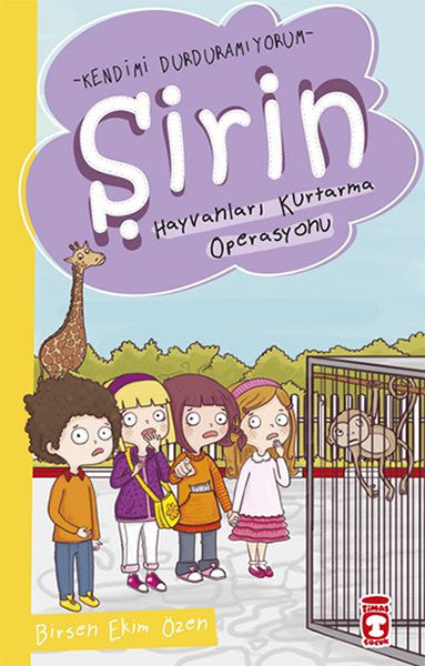 Şirin - Hayvanları Kurtarma Operasyonu - Birsen Ekim Özen kitap kapağı