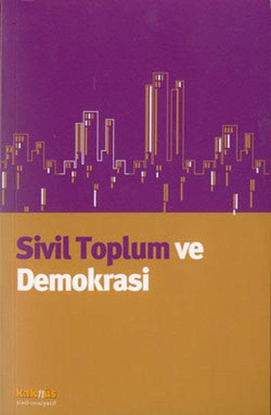Sivil Toplum ve Demokrasi - Kolektif kitap kapağı