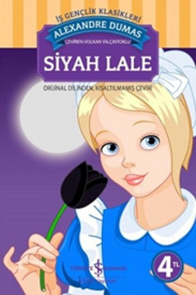 İş Bankası Kültür Yayınları Siyah Lale - Alexandre Dumas kitap kapağı