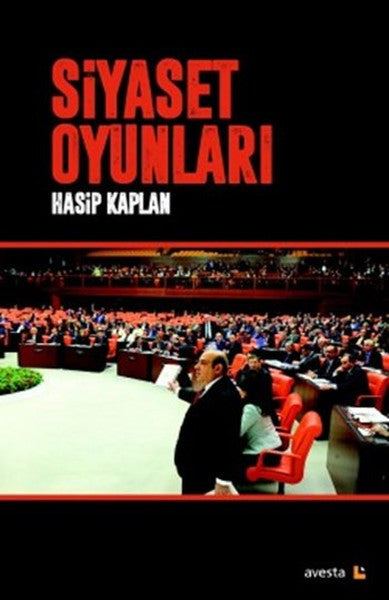 Siyaset Oyunları - Av. Hasip Kaplan kitap kapağı