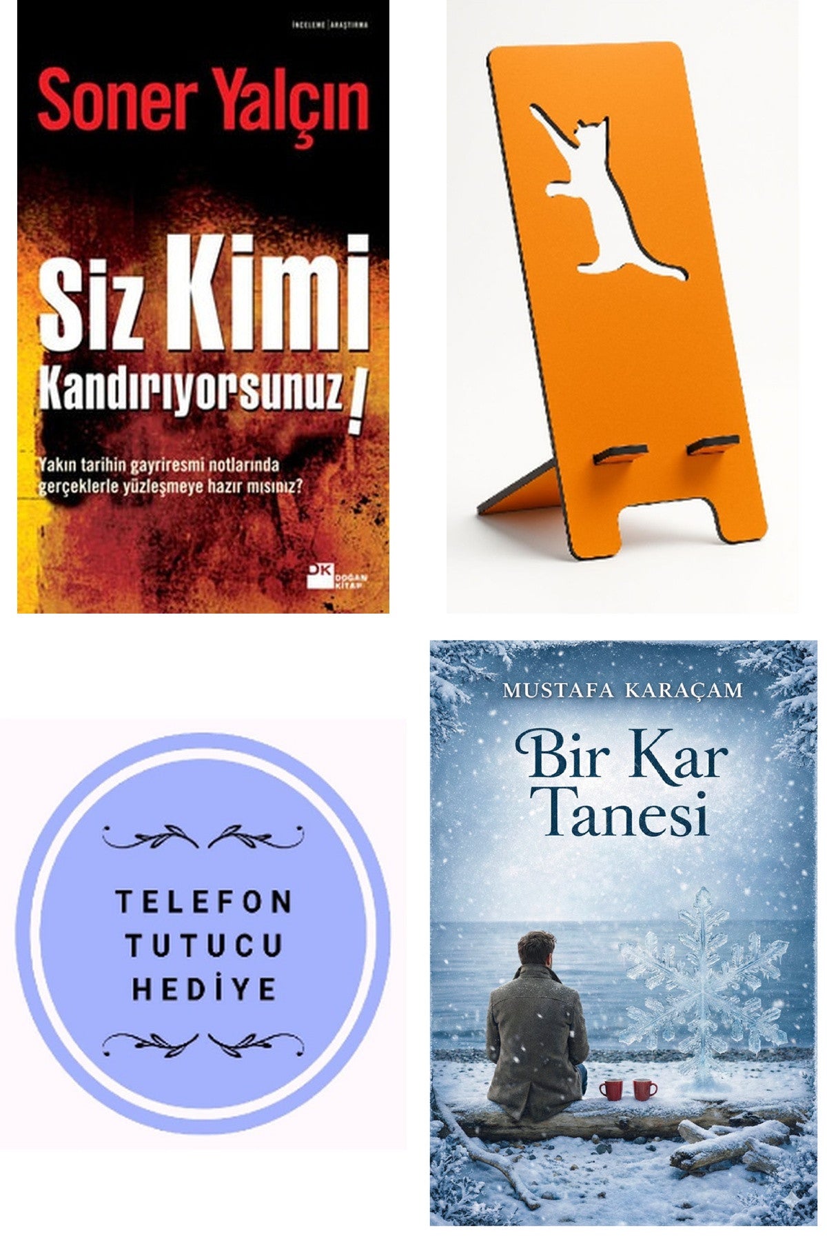 Siz Kimi Kandırıyorsunuz ! - Soner Yalçın + Telefon Tutucu + Bir Kar Tanesi kitap kapağı