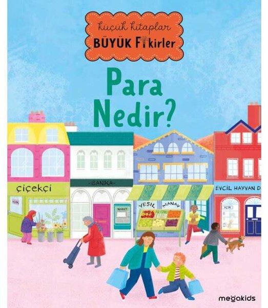 Para Nedir? Küçük Kitaplar Büyük Fikirler | Megakids Yayıncılık (İnce Kapak)  - Resim 1