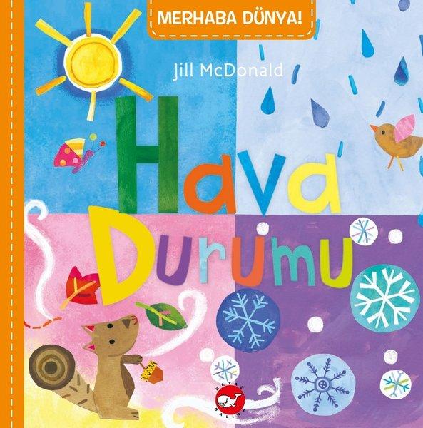 Merhaba Dünya! Hava Durumu | Beyaz Balina Yayınları (İnce Kapak)  - Resim 1
