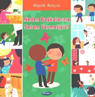 Neden Başkalarına Selam Vermeliyiz?