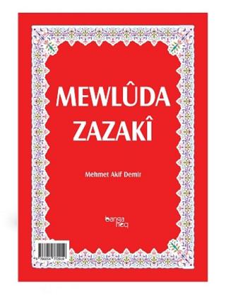 Mewluda Zazaki | Banga Heq Yayınları (Ciltsiz)  - Resim 1