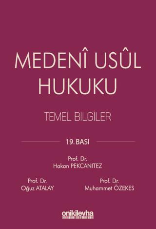 Medeni Usul Hukuku Temel Bilgiler