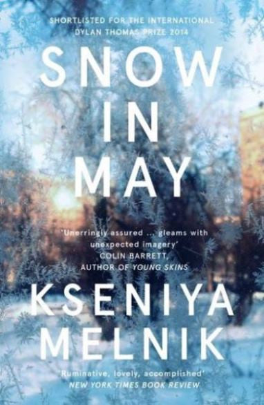 Snow in May - Kseniya Melnik kitap kapağı