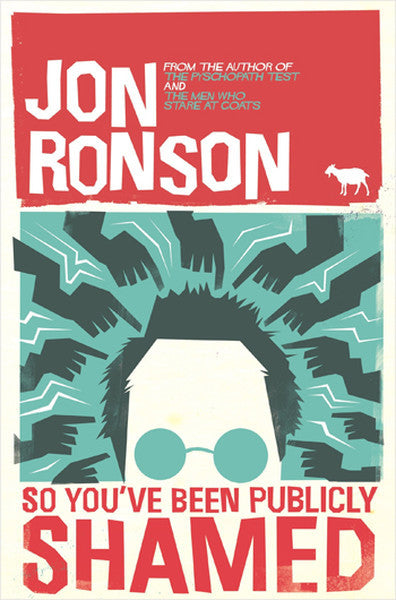 So You've Been Publicly Shamed - Jon Ronson Ronson kitap kapağı