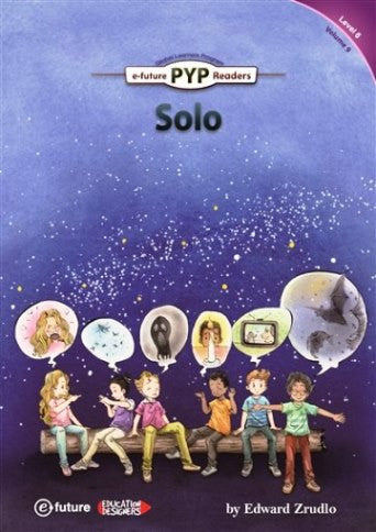 Solo (PYP Readers 6) - Edward Zrudlo kitap kapağı