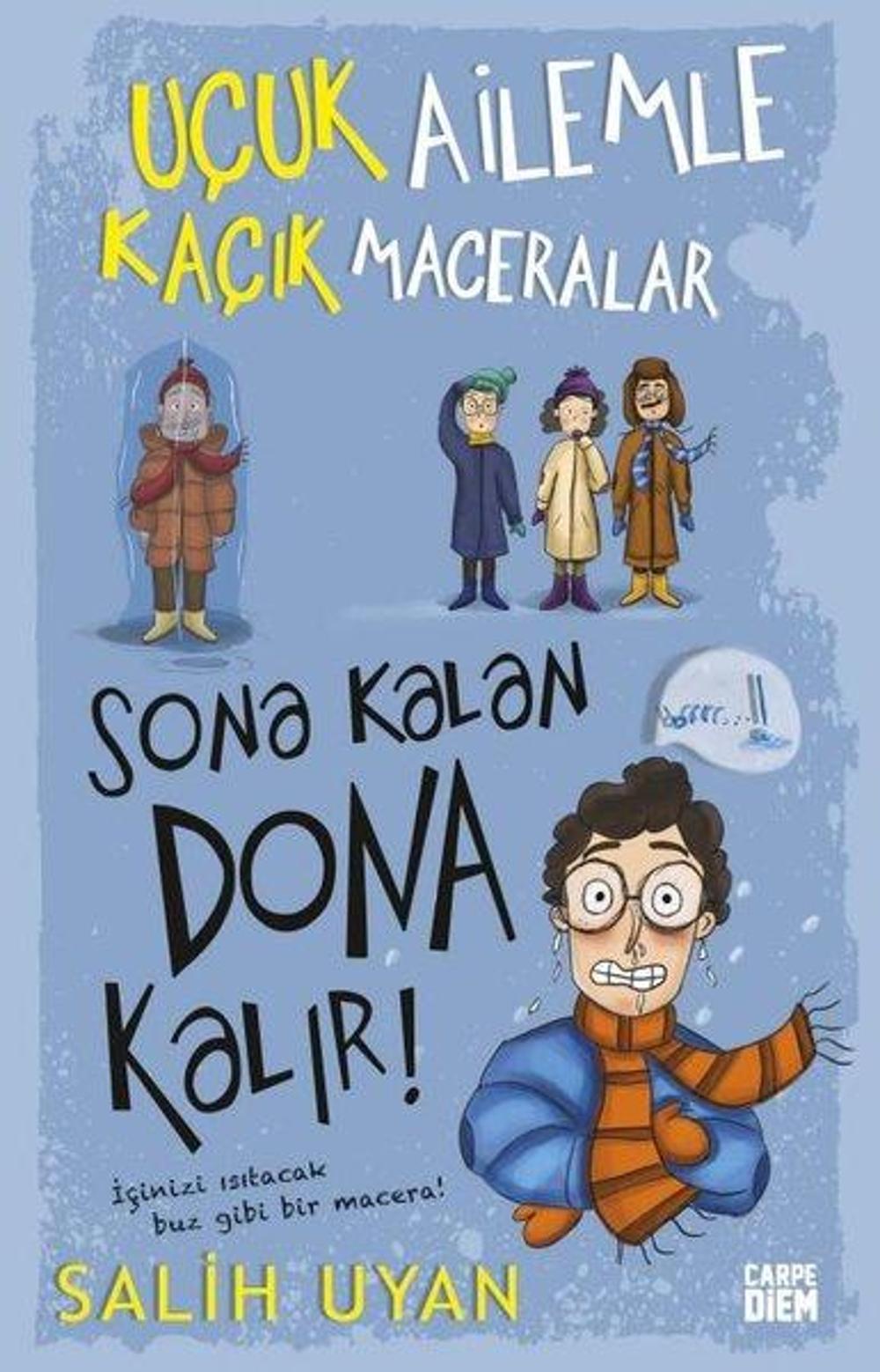 Sona Kalan Dona Kalır! Uçuk Ailemle Kaçık Maceralar - 5 | Carpediem Kitap